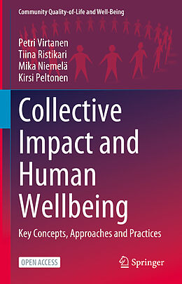 Livre Relié Collective Impact and Human Wellbeing de Petri Virtanen, Tiina Ristikari, Mika Niemelä