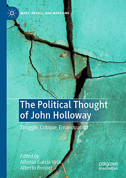 Fester Einband The Political Thought of John Holloway von 