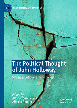 Livre Relié The Political Thought of John Holloway de 