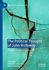 E-Book (pdf) The Political Thought of John Holloway von 