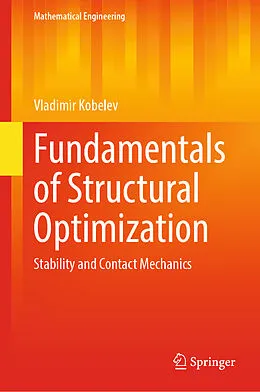 E-Book (pdf) Fundamentals of Structural Optimization von Vladimir Kobelev