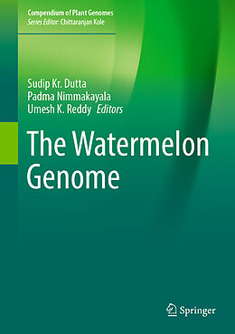 Livre Relié The Watermelon Genome de 