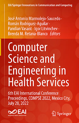 Livre Relié Computer Science and Engineering in Health Services de 