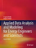 E-Book (pdf) Applied Data Analysis and Modeling for Energy Engineers and Scientists von T. Agami Reddy, Gregor P. Henze