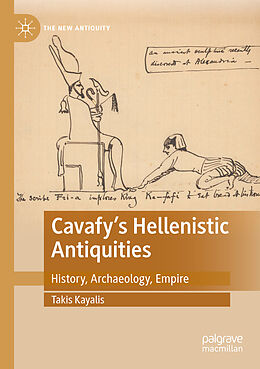 Couverture cartonnée Cavafy's Hellenistic Antiquities de Takis Kayalis