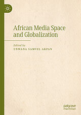 eBook (pdf) African Media Space and Globalization de 