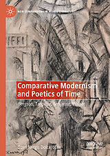eBook (pdf) Comparative Modernism and Poetics of Time de Özen Nergis Seckin Dolcerocca