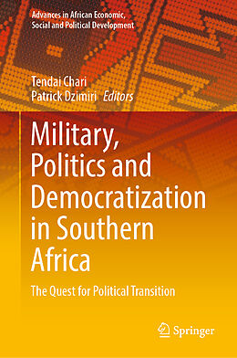 Livre Relié Military, Politics and Democratization in Southern Africa de 