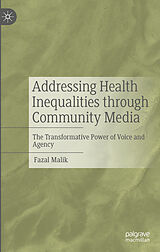 E-Book (pdf) Addressing Health Inequalities through Community Media von Fazal Malik