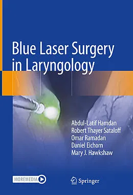 E-Book (pdf) Blue Laser Surgery in Laryngology von Abdul-Latif Hamdan, Robert Thayer Sataloff, Omar Ramadan
