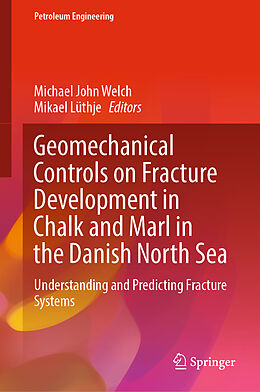 Livre Relié Geomechanical Controls on Fracture Development in Chalk and Marl in the Danish North Sea de 