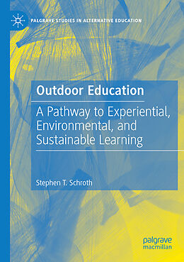 Couverture cartonnée Outdoor Education de Stephen T. Schroth