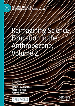 Fester Einband Reimagining Science Education in the Anthropocene, Volume 2 von 