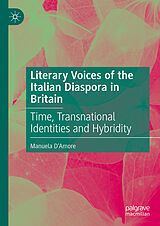 eBook (pdf) Literary Voices of the Italian Diaspora in Britain de Manuela D'Amore