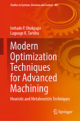 eBook (pdf) Modern Optimization Techniques for Advanced Machining de Imhade P. Okokpujie, Lagouge K. Tartibu