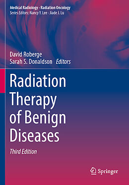 Couverture cartonnée Radiation Therapy of Benign Diseases de 