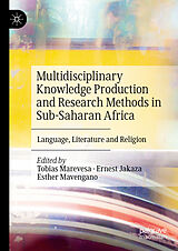 eBook (pdf) Multidisciplinary Knowledge Production and Research Methods in Sub-Saharan Africa de 