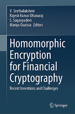 Livre Relié Homomorphic Encryption for Financial Cryptography de 