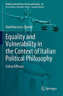 Couverture cartonnée Equality and Vulnerability in the Context of Italian Political Philosophy de Gianfrancesco Zanetti