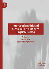 eBook (pdf) Intersectionalities of Class in Early Modern English Drama de 