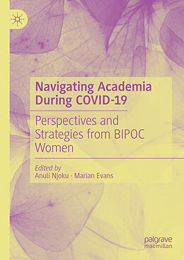 Livre Relié Navigating Academia During COVID-19 de 