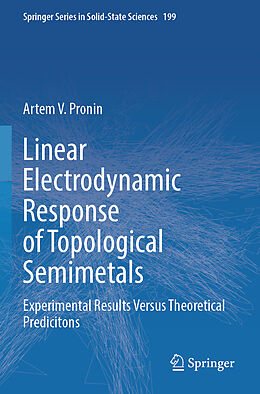 Couverture cartonnée Linear Electrodynamic Response of Topological Semimetals de Artem V. Pronin