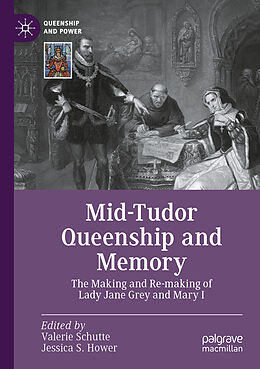 Couverture cartonnée Mid-Tudor Queenship and Memory de 