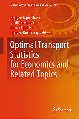 Livre Relié Optimal Transport Statistics for Economics and Related Topics de 