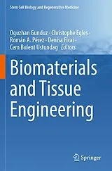 Kartonierter Einband Biomaterials and Tissue Engineering von