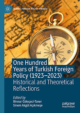 Couverture cartonnée One Hundred Years of Turkish Foreign Policy (1923-2023) de 