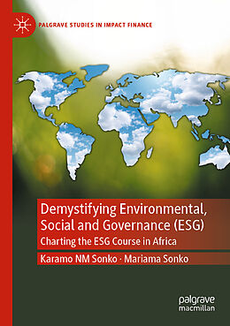 Couverture cartonnée Demystifying Environmental, Social and Governance (ESG) de Mariama Sonko, Karamo Nm Sonko