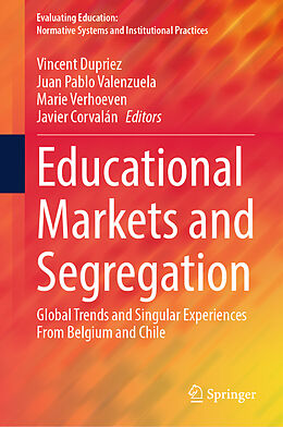 Livre Relié Educational Markets and Segregation de 