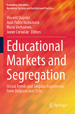 Couverture cartonnée Educational Markets and Segregation de 