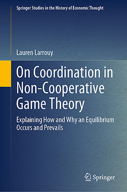 Livre Relié On Coordination in Non-Cooperative Game Theory de Lauren Larrouy