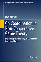 eBook (pdf) On Coordination in Non-Cooperative Game Theory de Lauren Larrouy