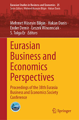 Livre Relié Eurasian Business and Economics Perspectives de 