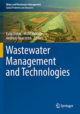 Couverture cartonnée Wastewater Management and Technologies de 