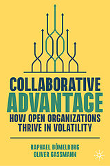 Livre Relié Collaborative Advantage de Oliver Gassmann, Raphael Bömelburg