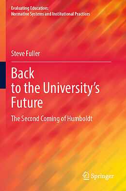 Couverture cartonnée Back to the University's Future de Steve Fuller