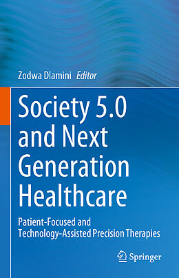 Livre Relié Society 5.0 and Next Generation Healthcare de 