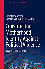 eBook (pdf) Constructing Motherhood Identity Against Political Violence de 