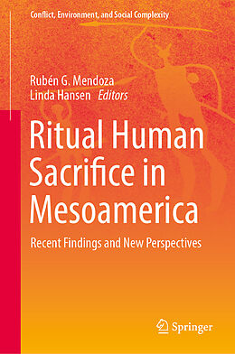 Livre Relié Ritual Human Sacrifice in Mesoamerica de 