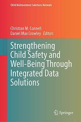 Livre Relié Strengthening Child Safety and Well-Being Through Integrated Data Solutions de 