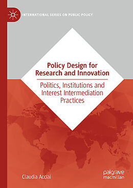 Couverture cartonnée Policy Design for Research and Innovation de Claudia Acciai