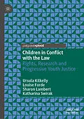 E-Book (pdf) Children in Conflict with the Law von Ursula Kilkelly, Louise Forde, Sharon Lambert