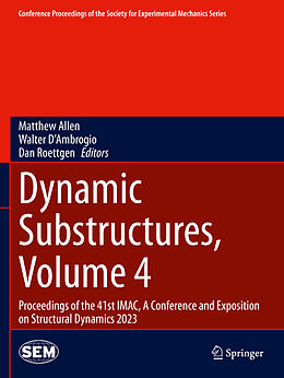 Couverture cartonnée Dynamic Substructures, Volume 4 de 