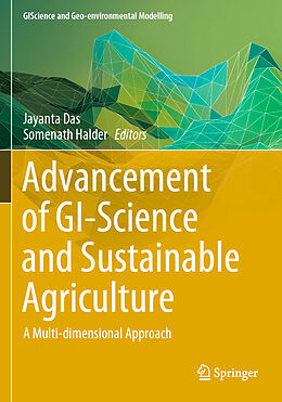 Couverture cartonnée Advancement of GI-Science and Sustainable Agriculture de 