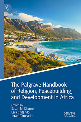 E-Book (pdf) The Palgrave Handbook of Religion, Peacebuilding, and Development in Africa von 