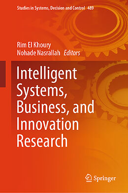 Livre Relié Intelligent Systems, Business, and Innovation Research de 