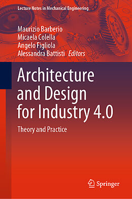 Livre Relié Architecture and Design for Industry 4.0 de 